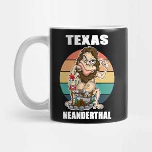 Texas Neanderthal Thinking Mug